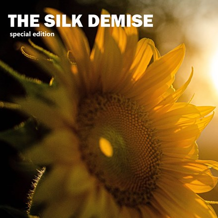 The Silk Demise Special Edition